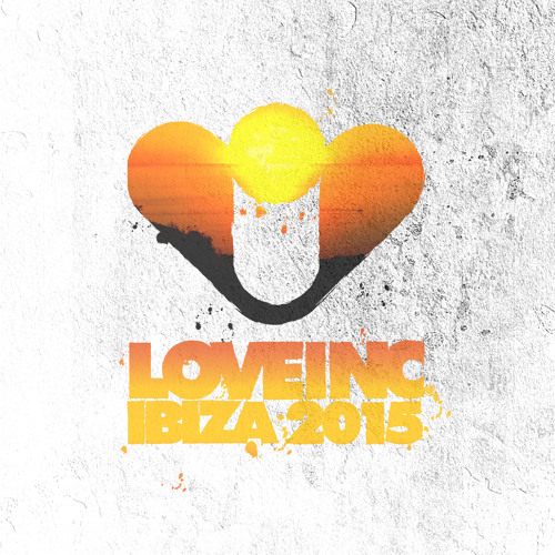 Love Inc Ibiza 2015 mixed by The Shapeshifters (Mixtape) [Love Inc]