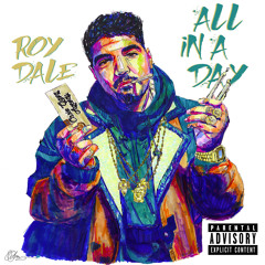 All In A Day Ft. Chevy Woods (Prod. Nimbus)