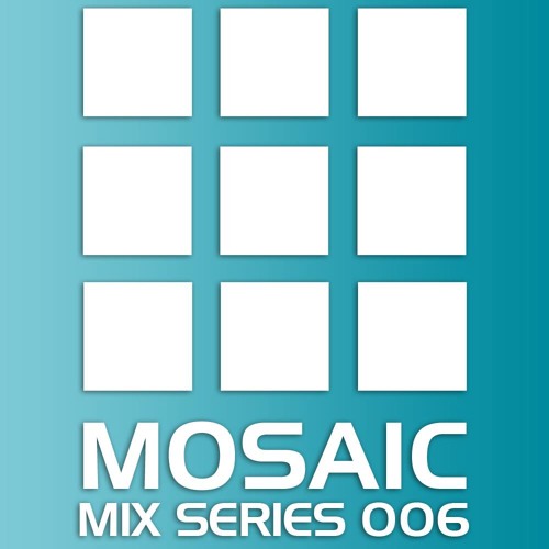 Mosaic Mix Series 006 - Frazer Campbell