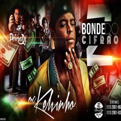 MC Kelvinho - Bonde Do Cifrão 2 (PereraDJ) (Oficial Áudio)