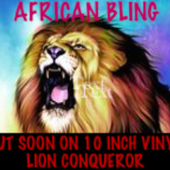 African Bling - RAS TANZANITE AKA LION CONQUEROR