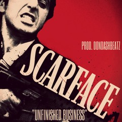 SCARFACE BRAND NEW BEAT BANGER by DonDashBeatz