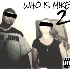 Mike D - Wassup Wit Chu' (Prod. By KenKen Prod)