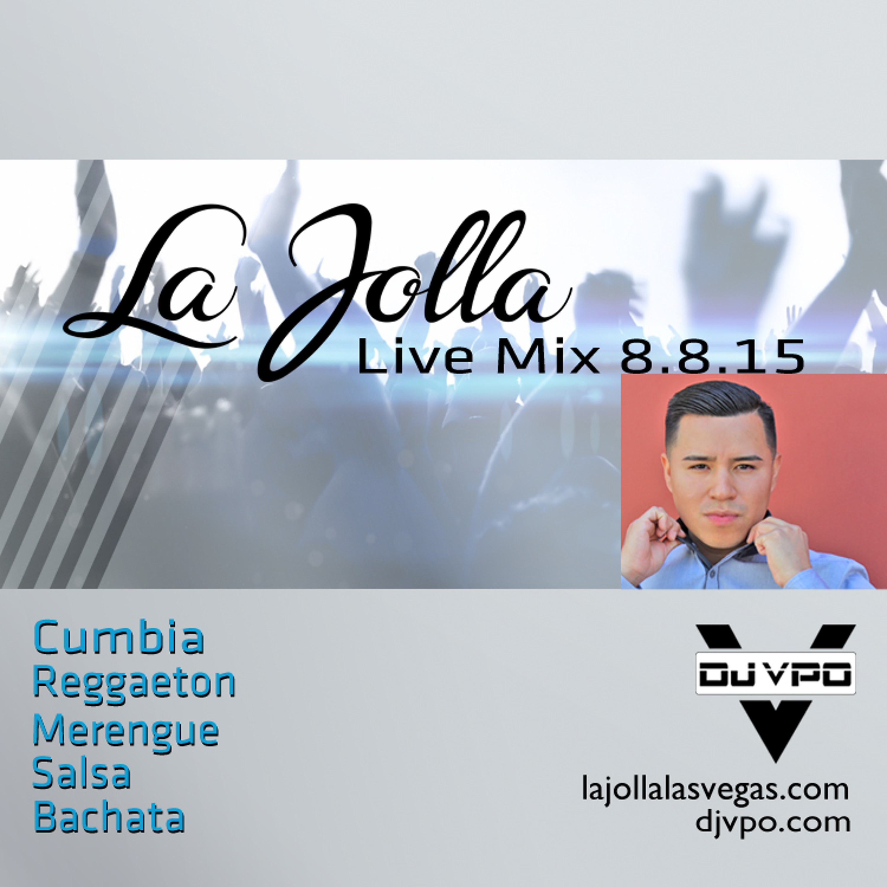La Jolla Mix 46Mins Of NonStop Latino! DJ VPO(8-8-2015) episode artwork