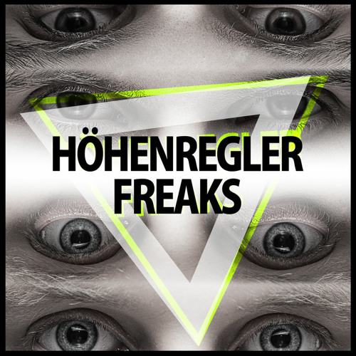 Die Hoehenregler feat. Emer Kenny - Freaks