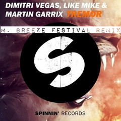 DVLM & MG - Tremor (MBreeze Remix)