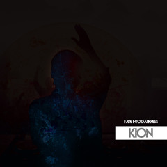 Avicii - Fade Into Darkness (Kion Remix)