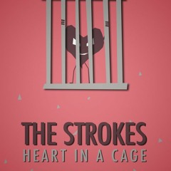 heart in a cage - The Strokes (cover)
