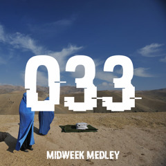 Closed Sessions Midweek Medley - 033
