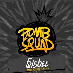Carlos Bolkcom Ft. El Rico - Frisbee (Original Mix)