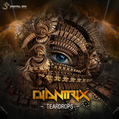 Djantrix - Teardrops | Ep MiniMix (Ep releasing 31 August)