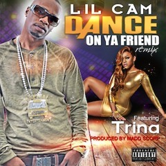 Dance On Ya Friend Ft. Trina (Dirty)