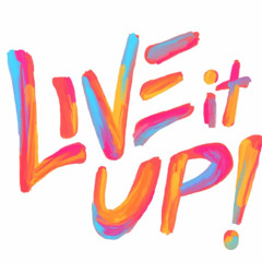 Live It Up