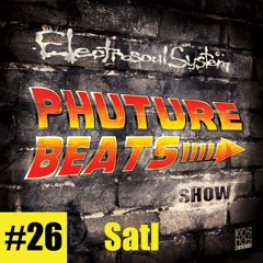 Phuture Beats Show #26 by Satl @ Kos.Mos.Music.Lab 12.08.15.