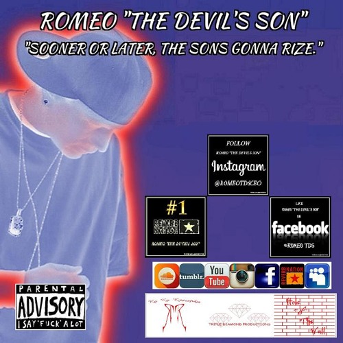 "The Call" By Romeo "The Devil's Son"