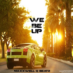 Wiz Khalifa x Kid Ink Type Beat - "We Be Up" [Prod. MaxxWell Q]