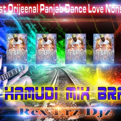 2015 Best Orijeenal Panjab Dance Love  Nonstop  Mix Dj Hamudi Mix Brand Rex Erz Djz