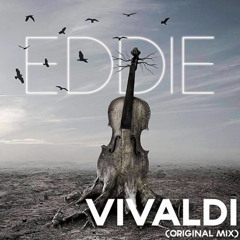 EDDIE - Vivaldi (Dimatik Edit) |Click 'Buy' For Free DL|