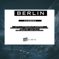 GC011 - Dumbers - Berlin // Out now
