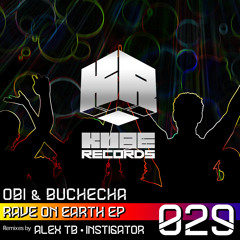 O.B.I. & Buchecha - Never Stop The Rave