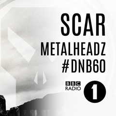 Metalheadz DNB60 with SCAR - BBC Radio 1 (August 2015)