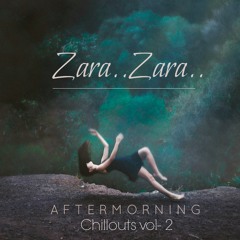 Zara Zara (Aftermorning Squashup)