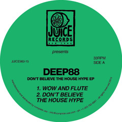 A2 Don't Believe The House Hype