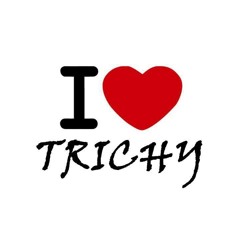 I Love Trichy ~ Shine Trichy