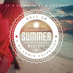 DJ LUNIS - DAYS OF SUMMER