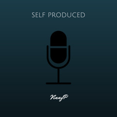 Self Produced