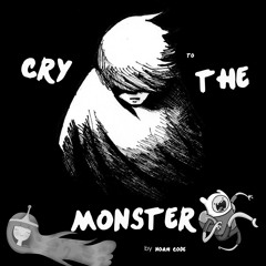 Noah Code - Cry To The Monster (Adventure Time Glitch Hop Love Story + Big Room)