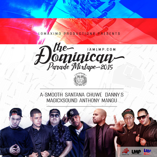The Official Dominican Day Parade Mixtape 2015 - LMP