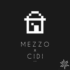 [OD Exclusive] Mezzo x Cidi - Home