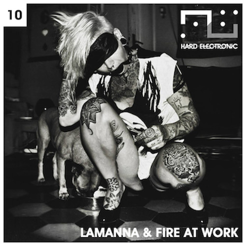Lamanna & Fire At Work - Chiodo Fisso - HE10