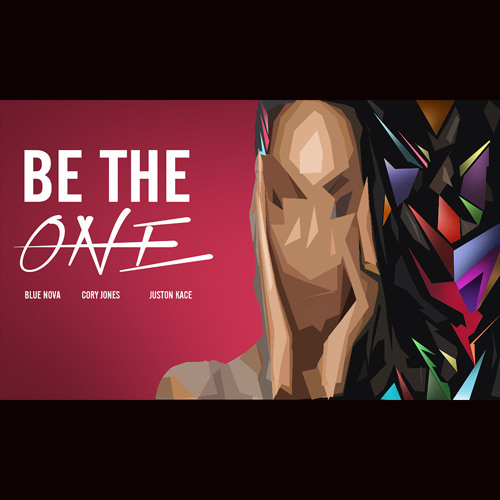 Be The One X Cory Jones