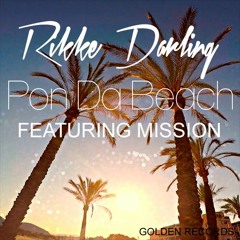 Rikke Darling - Pon Da Beach (feat. Mission)