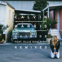 Calvin Harris - Outside Ft. Ellie Goulding (Takeru Remix)