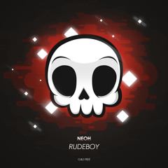 NEOH - Rudeboy [Free Download]