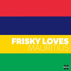 Kavita Promo Mix for Frisky Radio Loves Mauritius (July 2015)