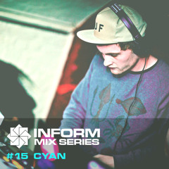 Inform Mix #15 - Cyan