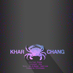 Arta Ft Khalse - Kharchang