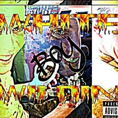 Trap & D Long - White Boy Wildin