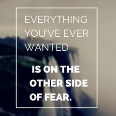 The Other Side Of Fear