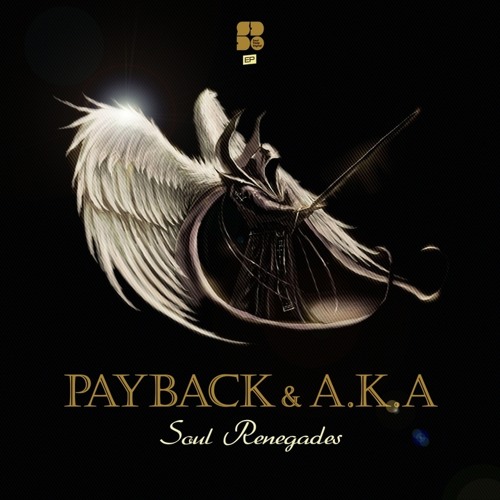 Payback & A.K.A - Just Like That