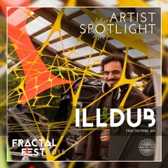illDub @ Fractalfest 2015, 08.01.2015 (DJ Set)