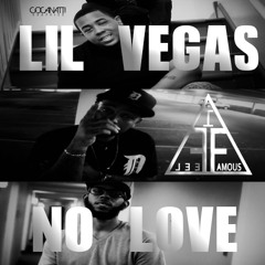 NO LOVE-LIL VEGAS(700Quelz/KingBrigante/700Meech)