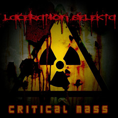Laceration Selekta - Critical Mass (Bassroots Podcast 003)