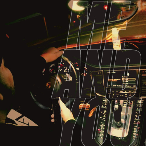 Me & You (Prod By Wizz Dakota)