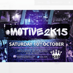 #Motive2k15 - New Skl Bashment Mix by Dj @Tjaey_