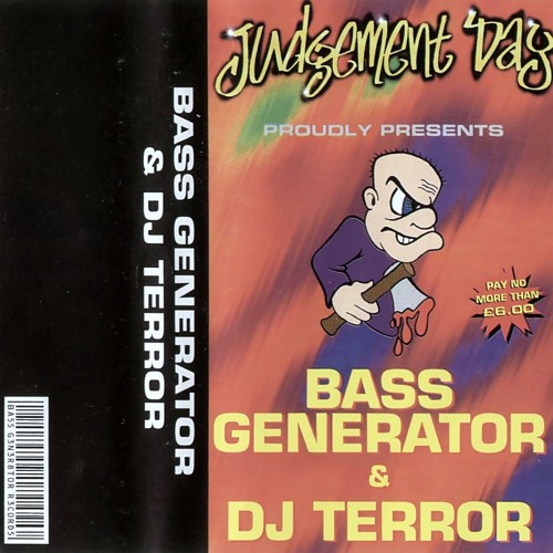 BASS GENERATOR & TERROR JUDGEMENT DAY Hardcore Series-side b